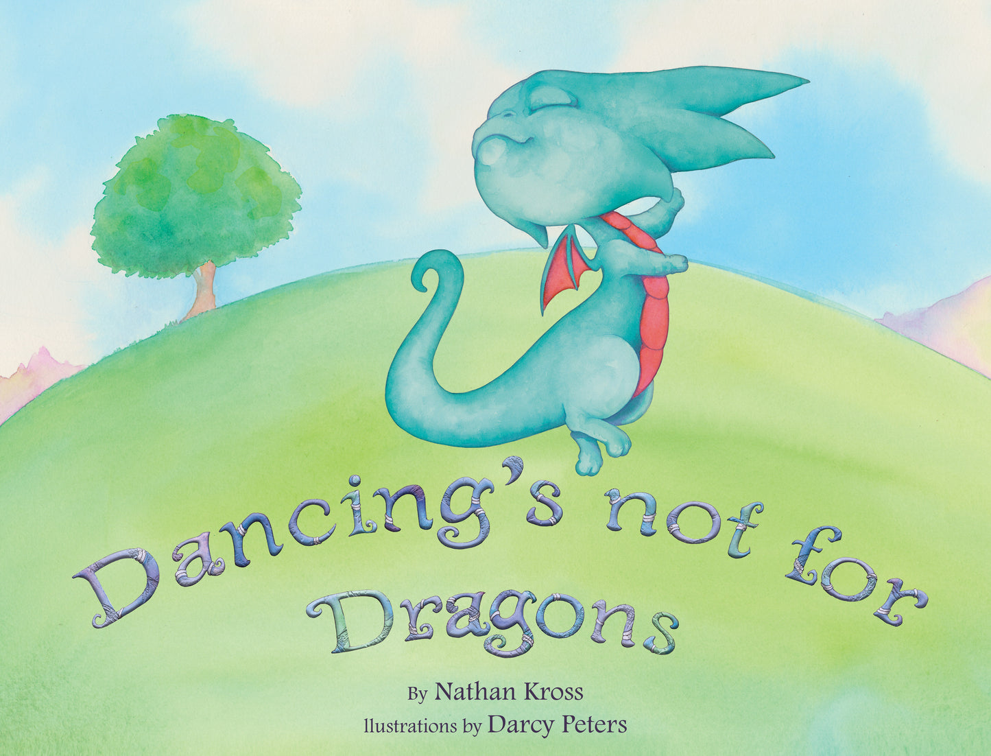 Dancing's Not For Dragons - Hardcover